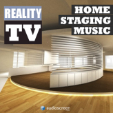 Reality TV Home Staging Music