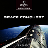 Science and Discoveries - Space Conquest