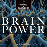 Science and Discoveries - Brain Power