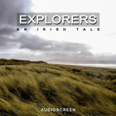 Explorers - An Irish Tale