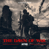 The Dawn of War - Action