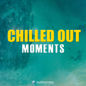 Chilled Out Moments